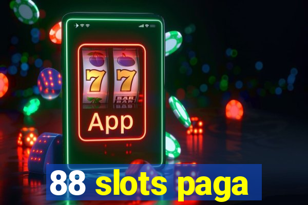 88 slots paga